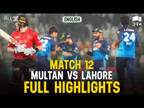Full Highlights | Multan Sultans vs Lahore Qalandars | 𝐄𝐍𝐆𝐋𝐈𝐒𝐇 | Match 12 | HBL PSL X | M3O1K