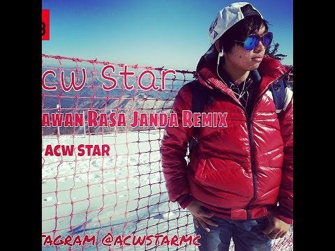 ACW Star - Perawan Rasa Janda HIP HOP