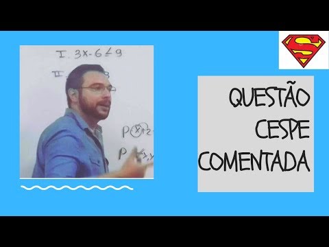 Questão Cespe Comentada PGE/PE  | Superação Raciocinio Logico