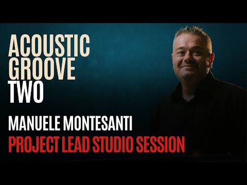 Manuele Montesanti play in the Project Lead Studio - Acoustic Groove Two