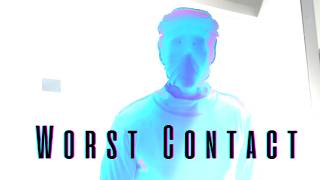 Worst Contact