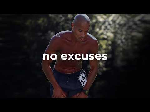 Stop Making Excuses - David Goggins Motivation