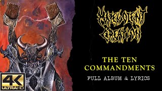 Malevolent Creation - The Ten Commandments (4K | 1991 | Full Album &amp; Lyrics)