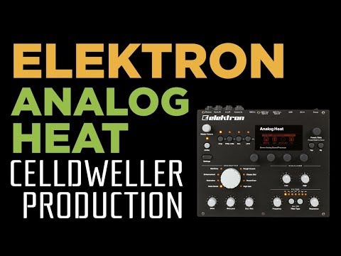 Celldweller Production: Elektron Analog Heat
