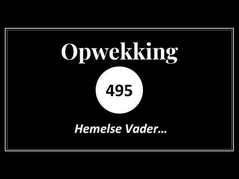 Opwekking 495