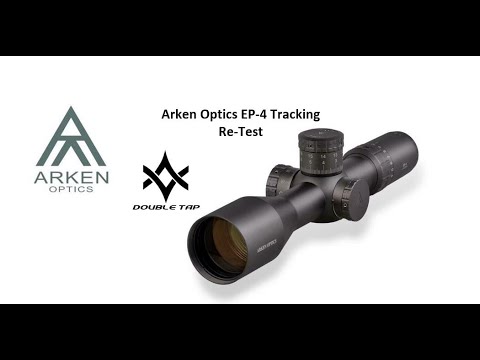 Arken Optics EP4 4-16x50 Tracking Test