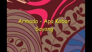 Download lagu Armada - Apa Kabar sayang - Lyrics Video HQ Audio mp3