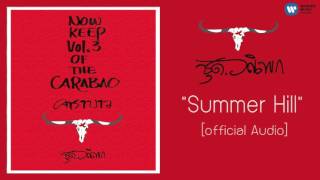 คาราบาว - Summer Hill 【Official Audio】