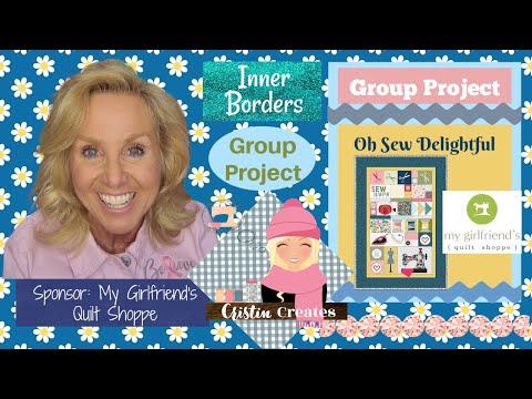 Kimberbell Oh Sew Delightful Quilt - Inner Borders - Group Project