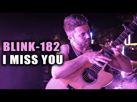 I MISS YOU (BLINK-182) - Luca Stricagnoli - Fingerstyle Guitar Cover