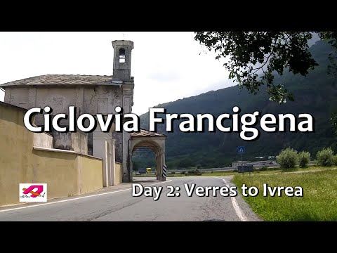 Ciclovia Francigena 2 Verres - Ivrea
