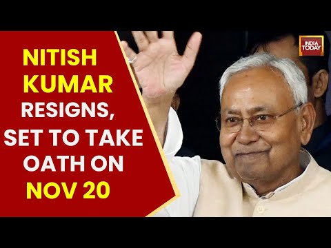 Nitish Kumar Resigns As Bihar CM, To Take Oath Again On Nov 20 With NDA Support | India Today