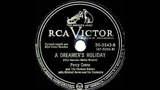 1949 HITS ARCHIVE: A Dreamer’s Holiday - Perry Como &amp; The Fontane Sisters