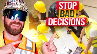 Make the BEST Decisions in Construction!