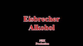 Eisbrecher - Alkohol(Lyrics)