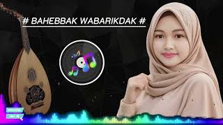 Download lagu BAHEBBAK WABARIKDAK | Ameera mp3 Download lagu BAHEBBAK WABARIKDAK | Ameera mp3