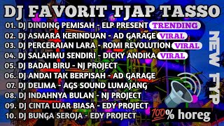 Download lagu DJ FAVORIT TJAP TASSO‼️ FULL DJ HOREG SELOW BASS‼️ mp3