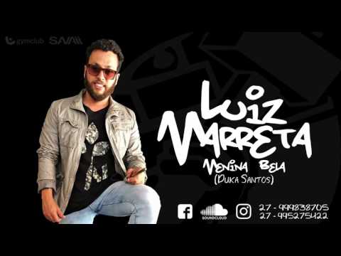 Luiz Marreta - Menina Bela