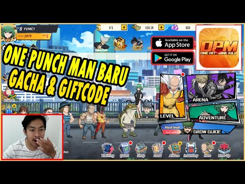 👊👊AKHIRNYA RILIS OPM : ONE HIT ONE SKILL!!! GACHA , BANJIR BONUS, GIFTCODE [GAMEPLAYNYA BIKIN BETAH]