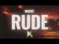 MAGIC! - Rude (Lyrics)