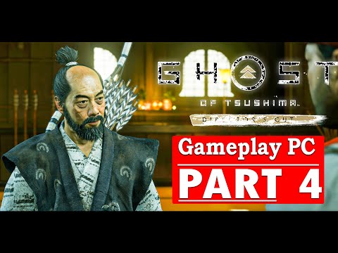⚔️GHOST OF TSUSHIMA Directors Cut _ Walkthrough Gameplay Part 4  [ 4K 60FPS PC - No Commentary ]