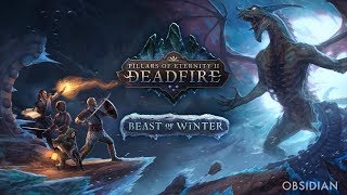 Pillars of Eternity II: Deadfire: Релизный трейлер pаcшиpeния Beast of Winter