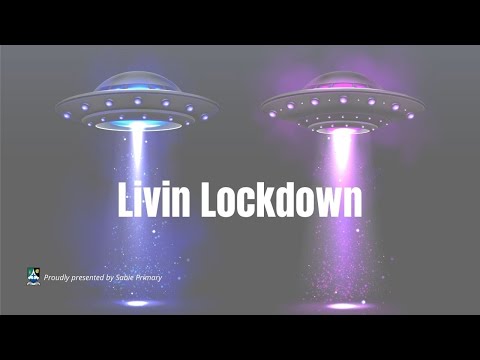 Livin Lockdown | Gr. 7 Revue 2020