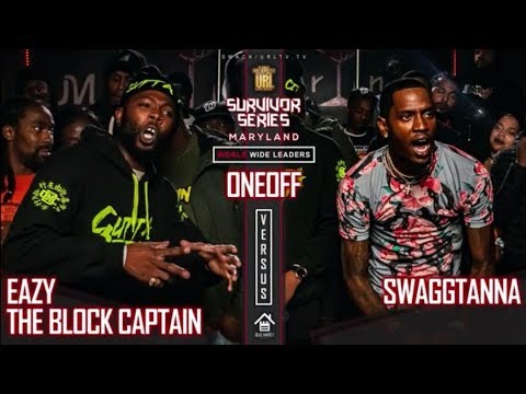 Eazy The Block Captain vs Swaggtanna