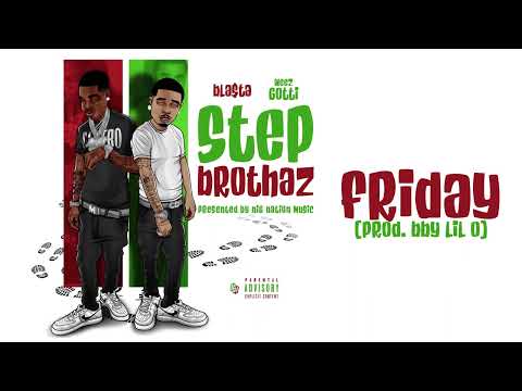 Friday (Feat. Bla$ta) Prod. Lil O
