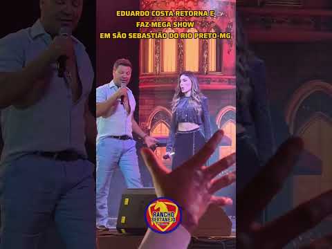 EDUARDO COSTA -SÃO SEBASTIÃO DO RIO PRETO -MG #shorts