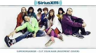Superorganism cover Cut Your Hair by Pavement for SiriusXMU Sessions