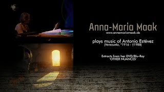 Anna Maria Maak plays Venezuelan piano music by Antonio Estévez