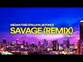 Megan Thee Stallion - Savage Remix (Lyrics) ft. Beyoncé