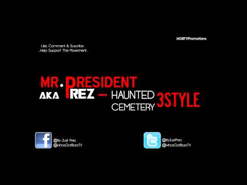 Mr.President - Haunted Cemetery 3Style