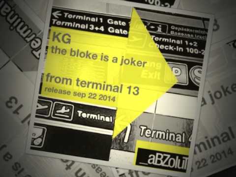KG - The Bloke Is A Joker