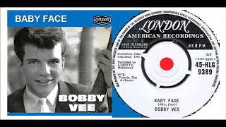 Bobby Vee - Baby Face &#39;Vinyl&#39;