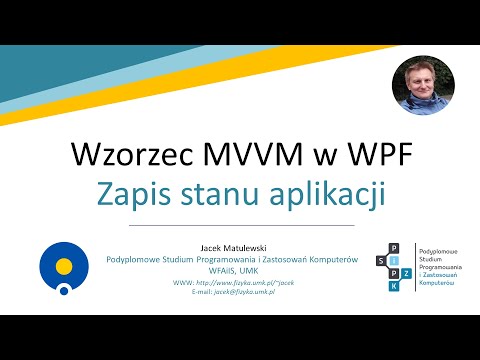 Wzorzec MVVM w WPF - 02-03 - Zapis stanu aplikacji