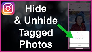 How To Hide / Unhide Tagged Photos And Videos On Instagram