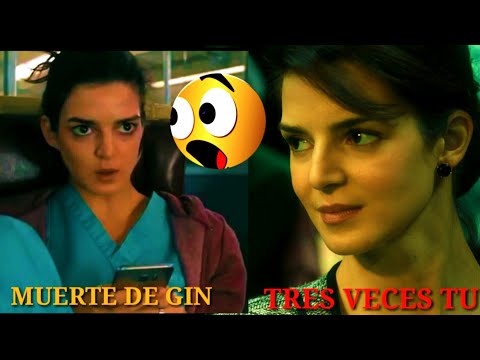 Tres Veces Tu La muerte de GIN