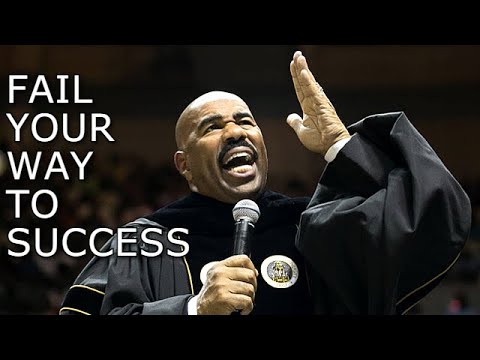 FAIL YOUR WAY TO SUCCESS - Motivational Video (ft. Steve Harvey)