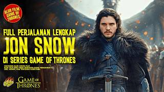 Download lagu ALUR FILM PERJALANAN JON SNOW DALAM MENYATUKAN 7 KERAJAAN DI WESTEROS | ALUR GAME OF THRONES mp3 Download lagu ALUR FILM PERJALANAN JON SNOW DALAM MENYATUKAN 7 KERAJAAN DI WESTEROS | ALUR GAME OF THRONES mp3