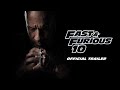 FAST FURIOUS 10 Official Trailer
