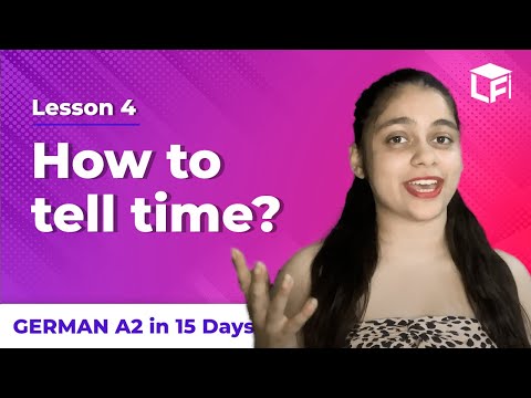 How to tell time in German | Learn German A2 in 15 Days | LanguageFluent GOETHE (2024-2025)