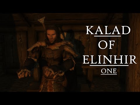 LET'S ROLEPLAY SKYRIM! - Kalad of Elinhir - Reborn from the Sea