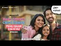 FilterCopy Bada Sheher Choti Family Mini Series EP 1 3 Welcome To Mumbai Ft Nakuul Erica