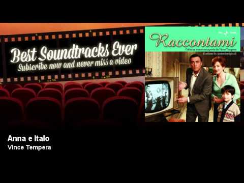 Vince Tempera - Anna e Italo - Best Soundtracks Ever