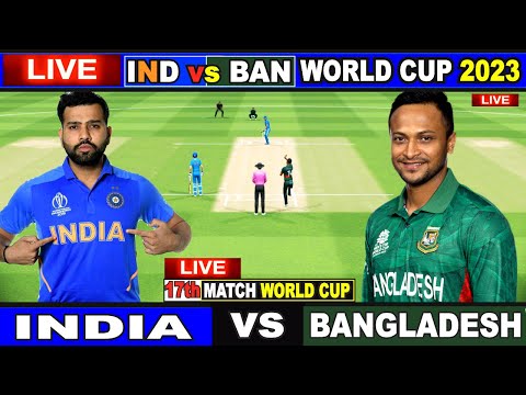 Live: IND Vs BAN, ICC World Cup 2023 | Live Match Centre | India Vs Bangladesh | 1st Inning
