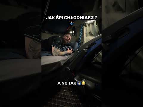 Jak śpi chłodniarz? 😴 A no tak!  #transport #trucking #kierowca #kierowcazawodowy #śmieszne #humor