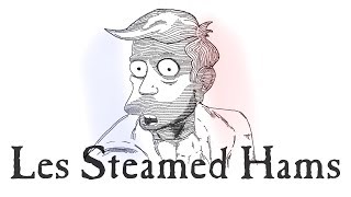 Steamed Hams But It&#39;s The Confrontation From Les Misérables