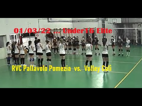 01/03/22 FIPAV U16 Elite  Ore 18:30 - RVC Pallavolo Pomezia  vs. Sck volley Calì